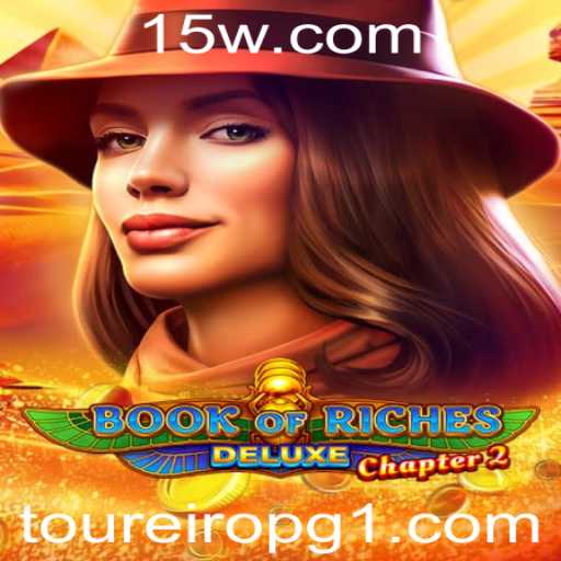 Explorando o Fascinante Mundo de BookofRichesDeluxeChapter2